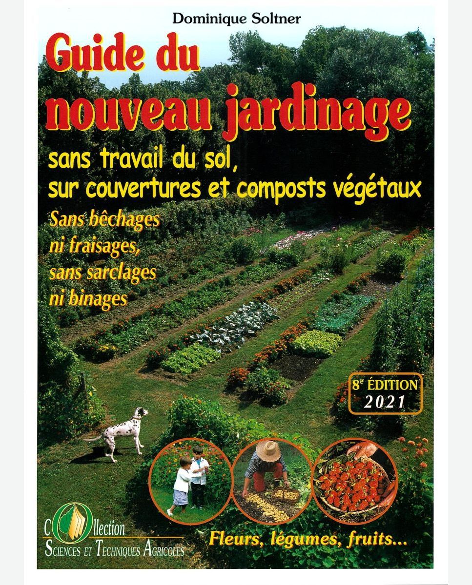 LIVRE : Guide du nouveau jardinage, de Dominique Soltner
