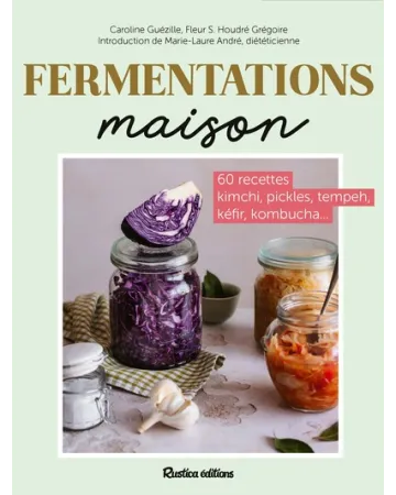 Fermentations maison