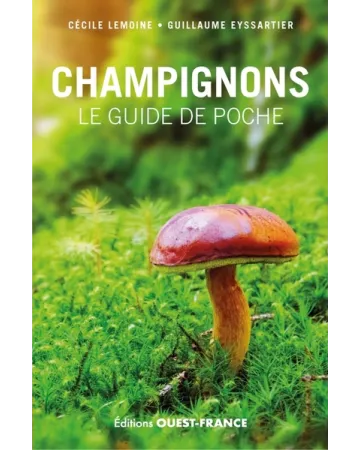 Champignons, le guide de poche, de EYSSARTIER Guillaume