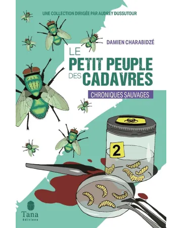 LIVRE : Le Petit Peuple des cadavres de Damien Charabidzé