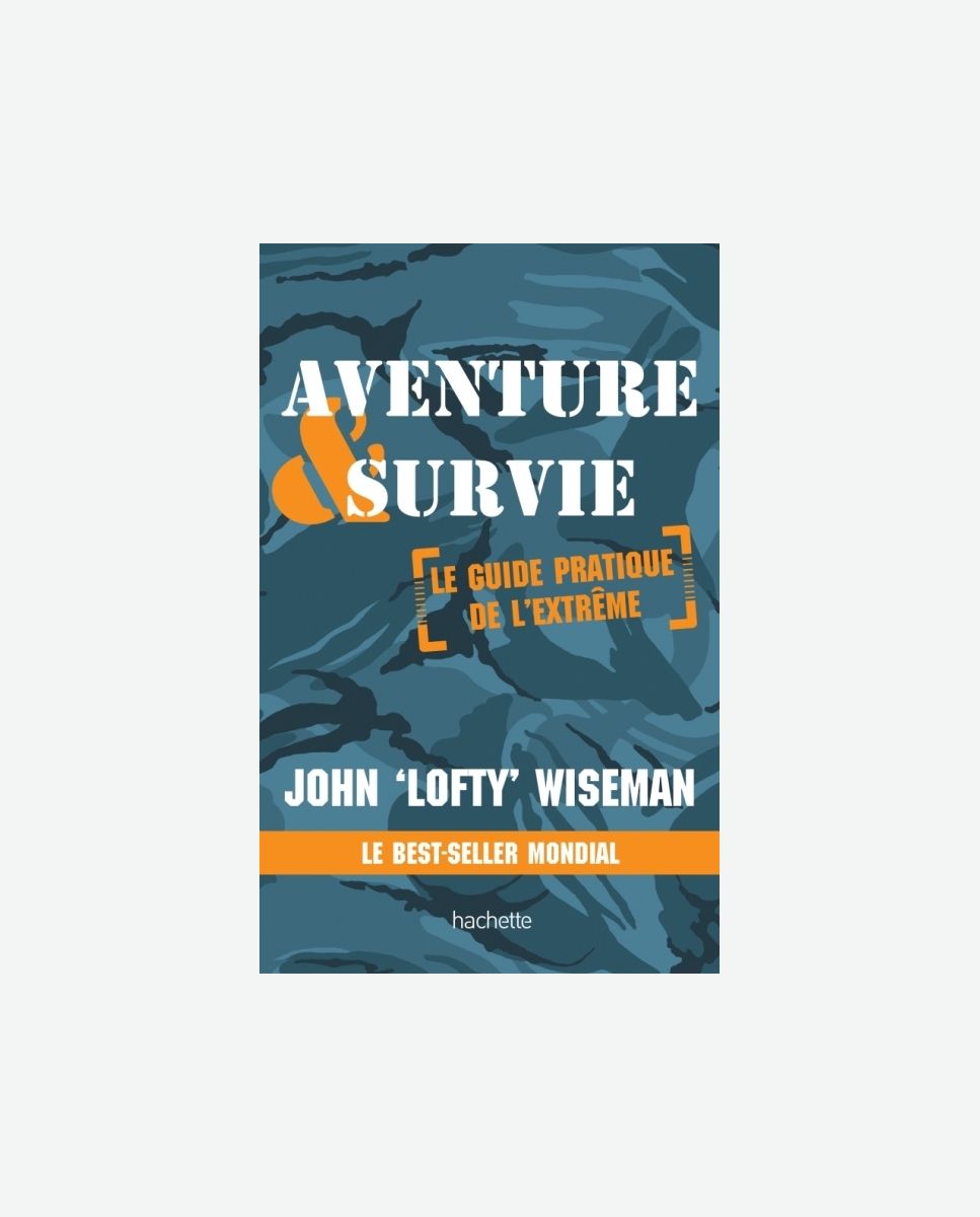 LIVRE : Aventure & Survie, de John Lofty Wiseman