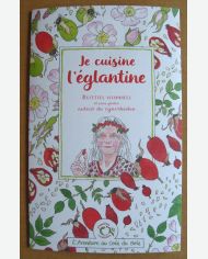 Je cuisine l'églantier